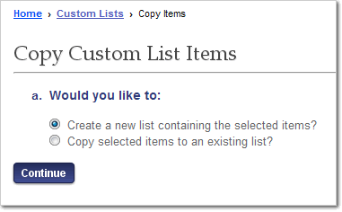 Choose where you will Copy your custom list items