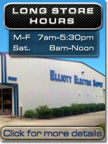 Long Store Hours at Elliott Electric Supply