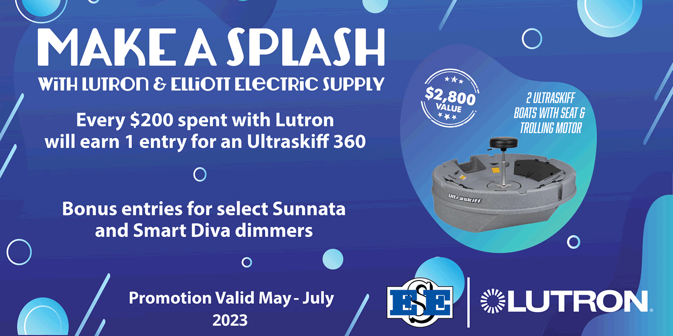2023 Lutron Ultraskiff Promotion at elliott electric supply